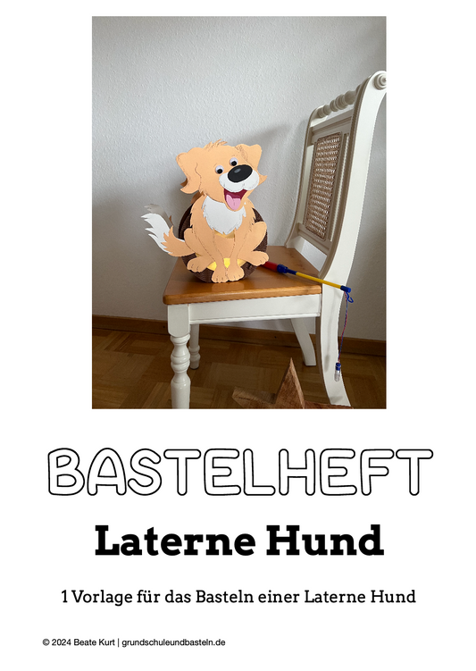 Laternenzeit: ein Bastelheft – Laterne Hund