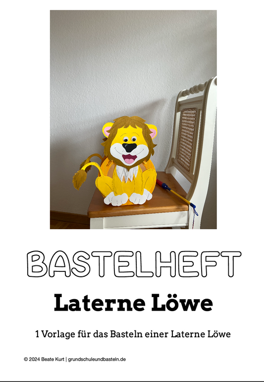 Laternenzeit: ein Bastelheft – Laterne Löwe