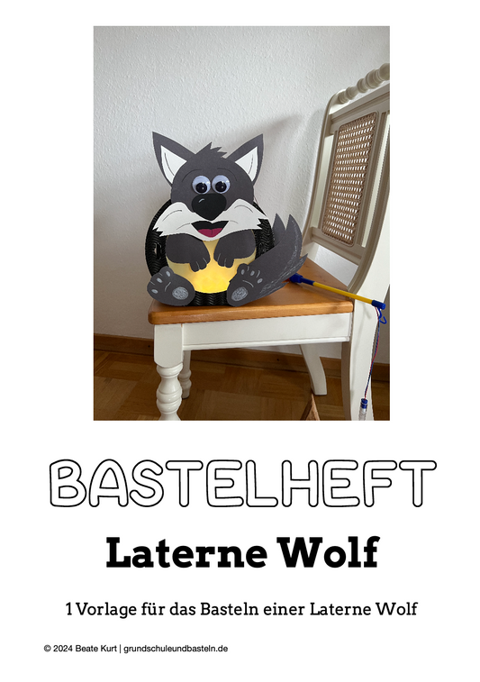 Laternenzeit: ein Bastelheft – Laterne Wolf