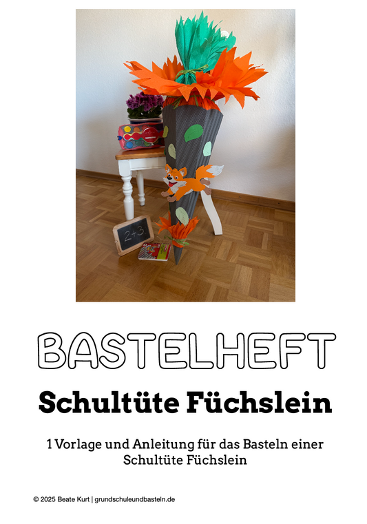 Bastelprojekt Schultüte: Ein Bastelheft Füchslein