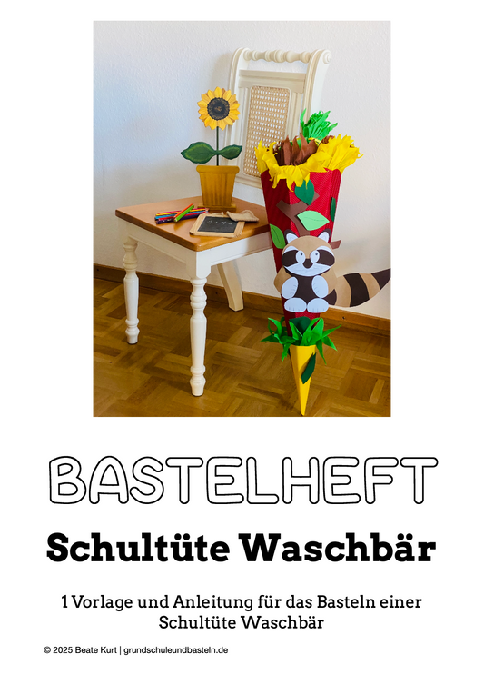 Projekt Schultüte: Bastelheft Waschbär