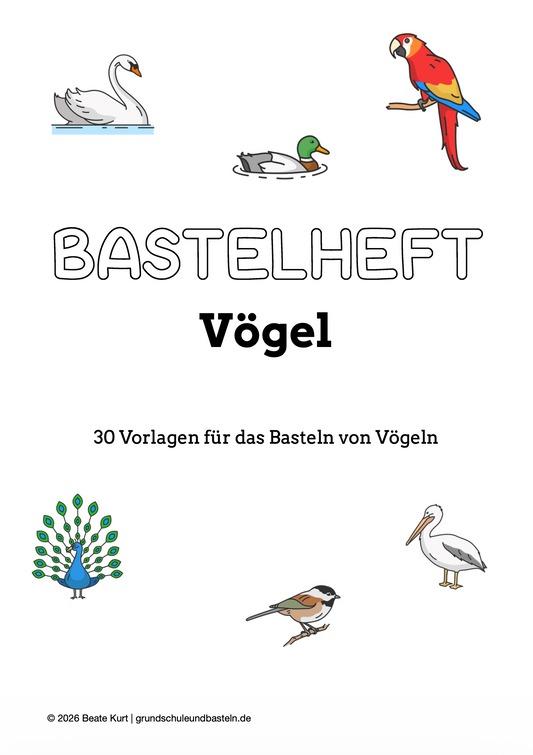 Kunterbunte Vogelwelt – ein Bastelheft