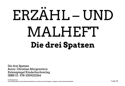 Erzähl- und Malheft: Die drei Spatzen