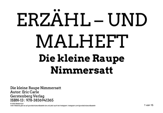 Erzählheft: Die kleine Raupe Nimmersatt