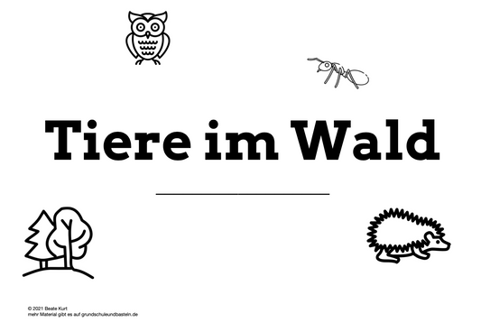Tiere im Wald genauer kennenlernen – Lernheft