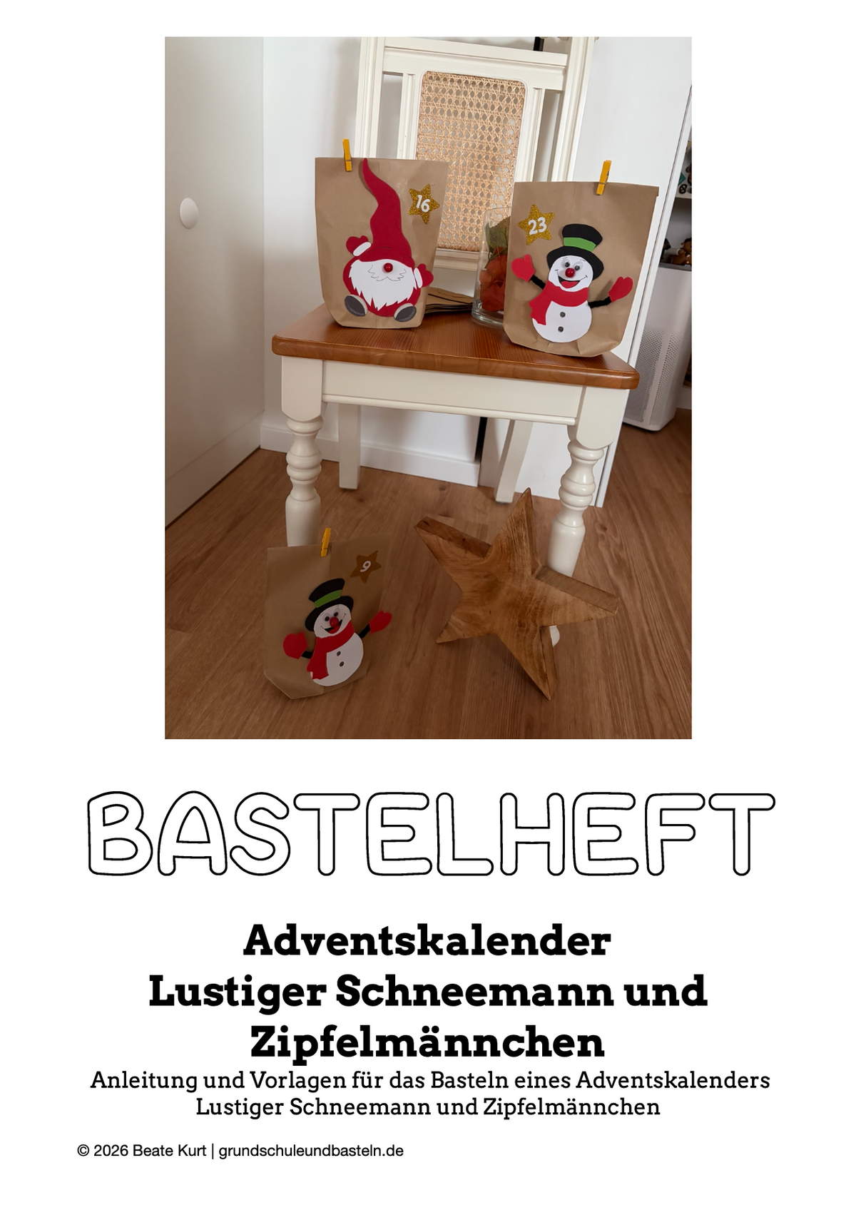 Bastelheft: Adventskalender Lustiger Schneemann und Zipfelmännchen