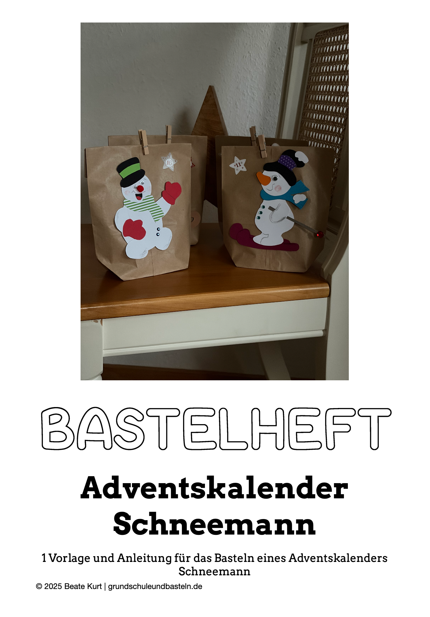 Bastelheft: Adventskalender Schneemann