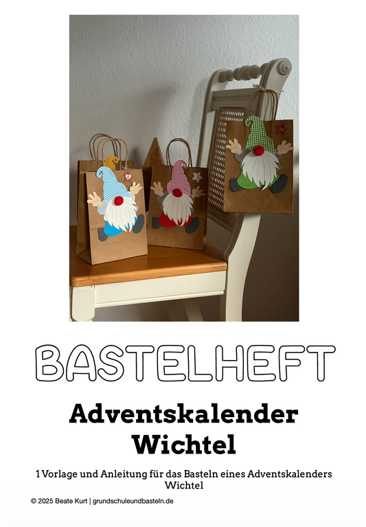 Bastelheft: Adventskalender Wichtel