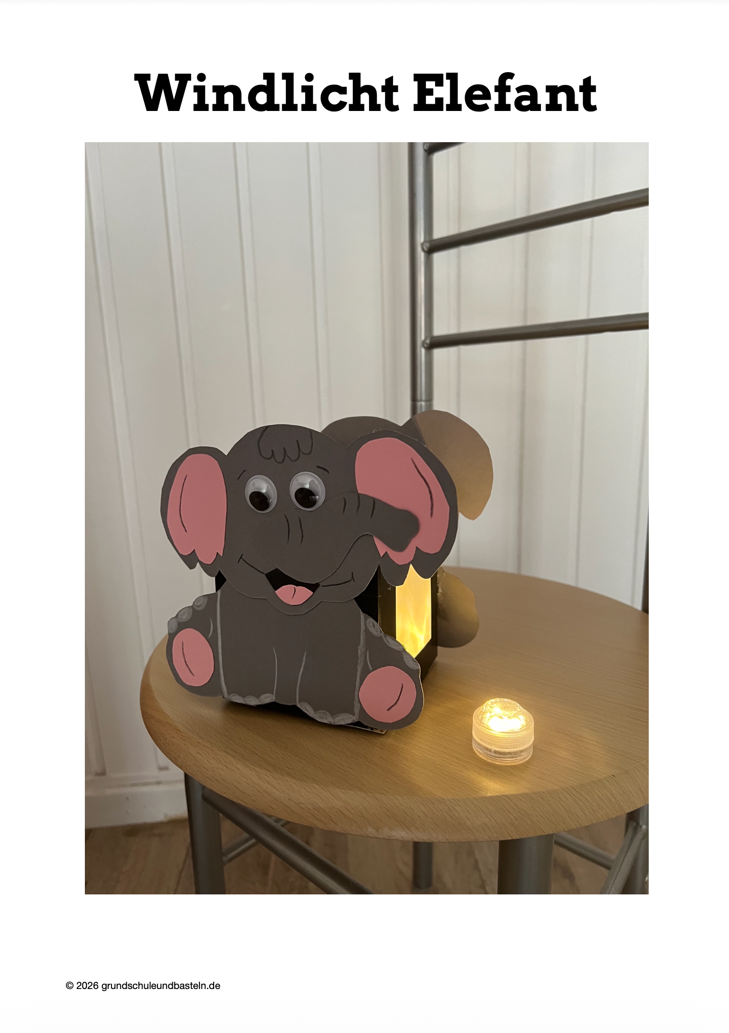 Bastelheft: Windlichter – Teil 3 – Elefant Flusspferd Pinguin